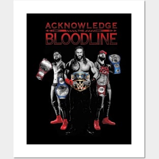 The Bloodline Acknowledge The Bloodline Posters and Art